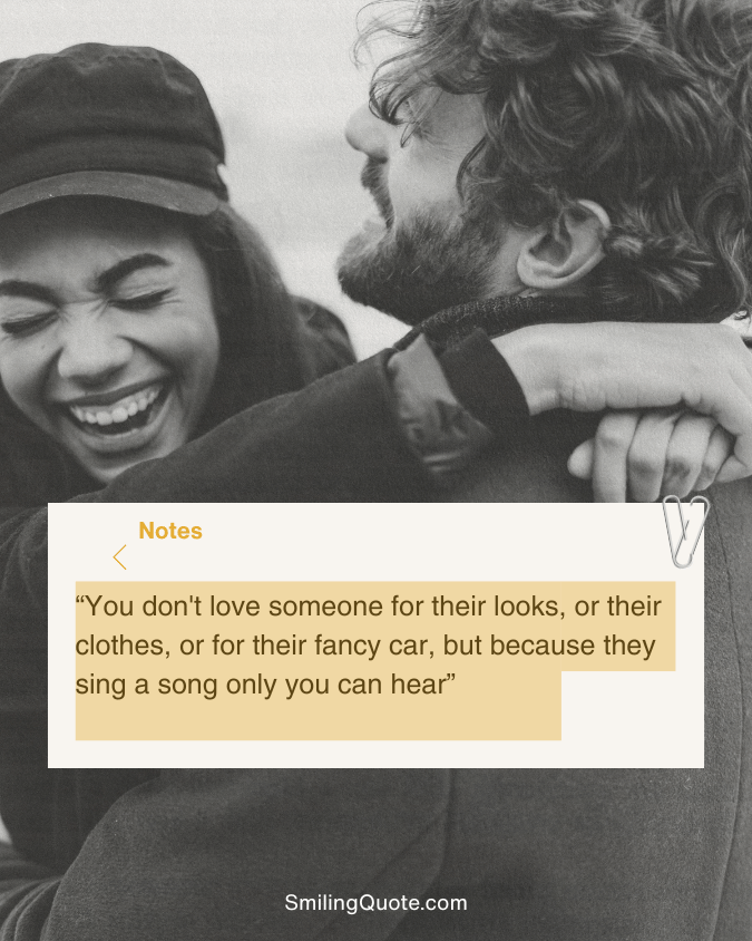 Oscar wilder quotes, You don't love someone for their looks.