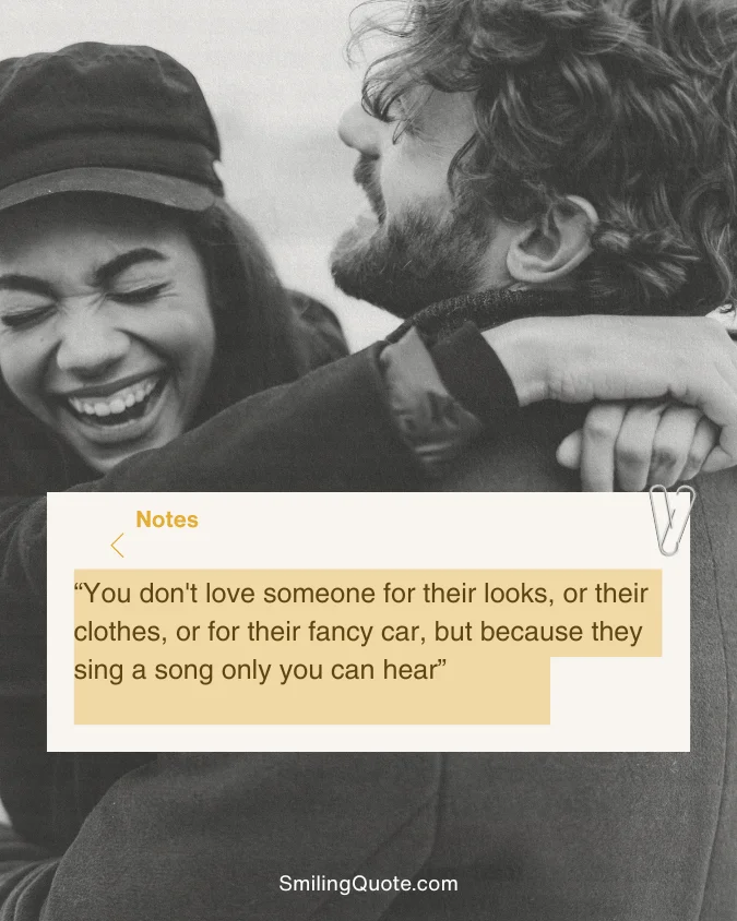 Oscar wilder quotes, You don't love someone for their looks.