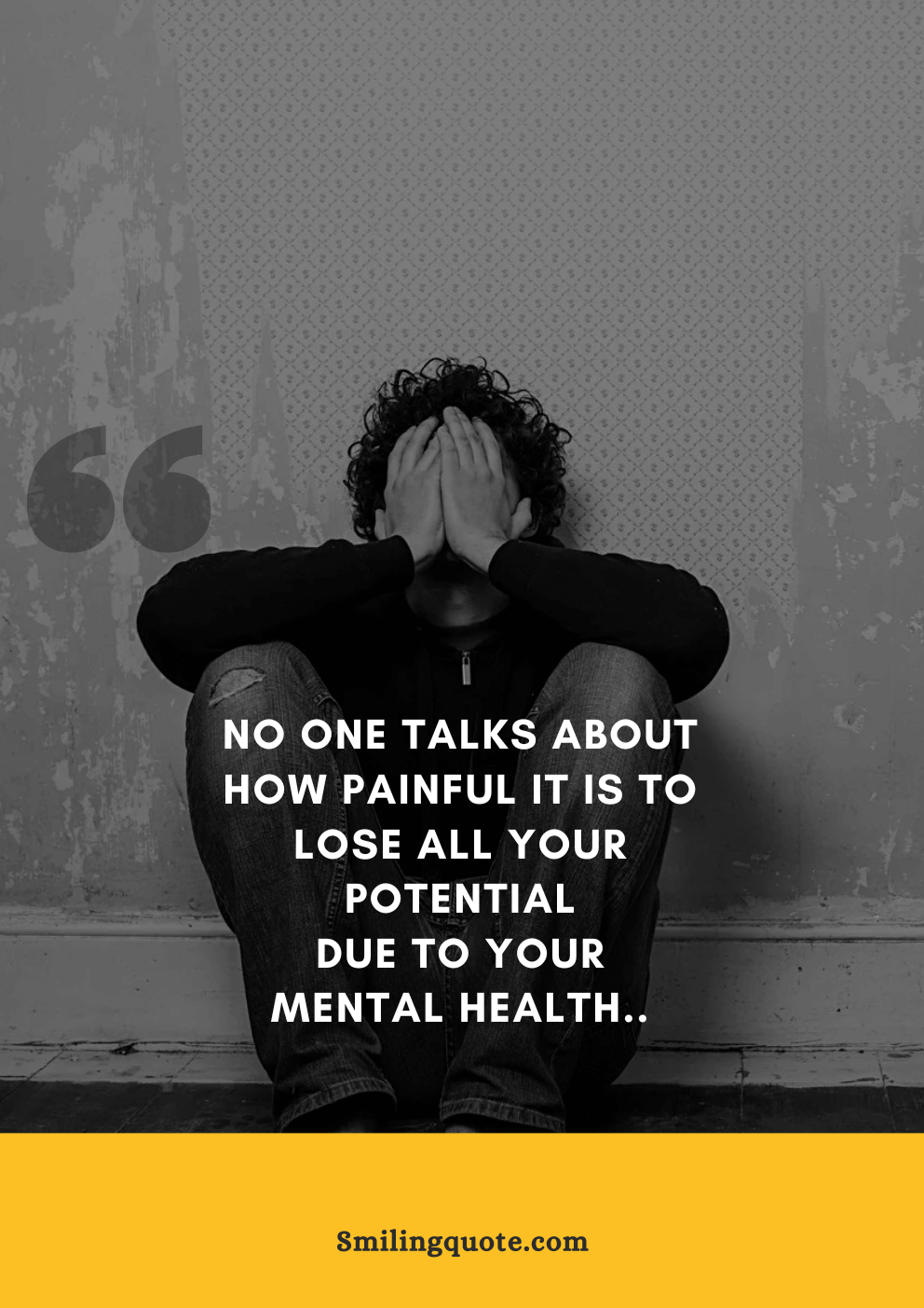 Life Quotes in Picture, No one talks about, How painful it is to,