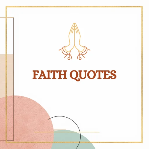 Faith quotes