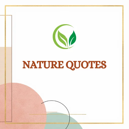 Nature quotes